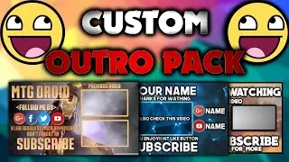 Awesome Custom Outro Pack By MTG DROID