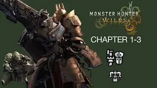 Monster Hunter Wilds Main Mission Chapter 1-3 Forest Findings
