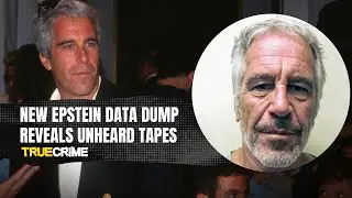 New Epstein data dump reveals unheard tapes