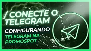 Envie Promo&ccedil;&otilde;es em Grupos e Canais do Telegram - Como configurar o Telegram na Promospot.ai! (Guia)