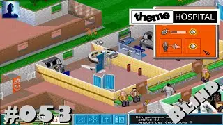 Lets Play Theme Hospital Vol.53 [Blind]
