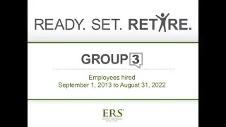 Ready, Set, Retire! - Regular Service Employees Group 3