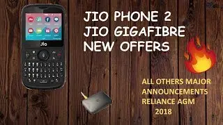 Jio Phone 2, Jio GigaFibre, Monsoon Hungama Offer, and much more...🔥🔥🔥