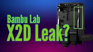 Утечка информации о Bamboo Lab X2D / X2C?