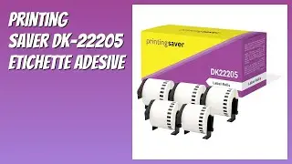 RECENSIONE (2026) : Printing Saver DK-22205 Etichette Adesive. DETTAGLI