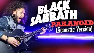 MARCELO CARVALHO | BLACK SABBATH | PARANOID | Acoustic Version