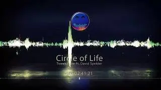 Tweekacore Ft. David Spekter - Circle Of Life (Removed MC's voice) | Hardstyle