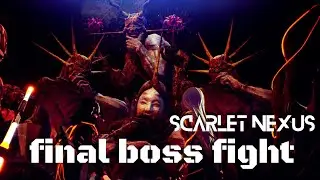 Scarlet Nexus FINAL BOSS Fight Walkthrough Gameplay