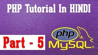 php tutorial series : part-5,echo, print-php echo, print statement in hindi, what is echo?
