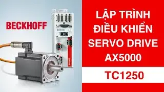 Hướng dẫn lập tr&igrave;nh IPC Beckhoff điều khiển Servo Drive AX5000 | TC1250