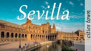 Sevilla | City of Spain. Севилья | Город в Испании.