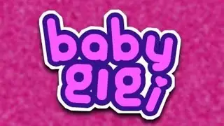 BABY GIGI [FROM THE VAULT]: ST★R