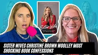 Sister Wives Christine Brown Woolley Most SHOCKING Book Confessions That Have Fans Stunned!