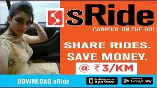 sRide - Carpooling App ! Lift Lene ke Aab Aashan Tarika ! Best Car & Bike Pool App