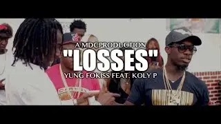 Yung Fokiss ft. Kolyon - Losses (official Music video) Shot By: @MDCProduction