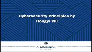 REYES - DAY1 - Cybersecurity Principles by Hongyi Wu