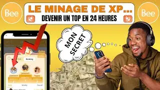 #BEE Network ~ Minage de $XP | Les astuces qui marchent✅