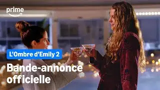 L'Ombre d'Emily 2 - Bande-Annonce Officielle | Prime Video
