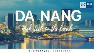 Da Nang - High-tech on the Beach