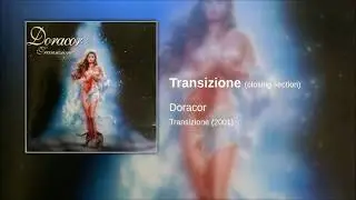 Doracor - Transizione (closing section)