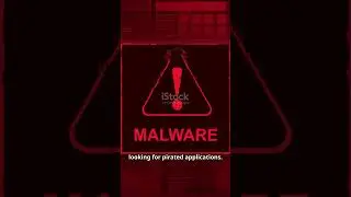 Cybercriminals Exploit Pirated Software to Distribute Malware: Protect Your Data Now