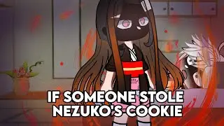 If someone stole Nezuko's cookie!? demon slayer
