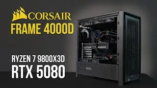 Corsair FRAME 4000D ATX No aRGB Gaming Build | AMD Ryzen 7 9800X3D | RTX 5080