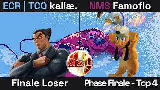 [MSU GIGABREAK 4] Phase Finale - Top 4 - ECR | TCO | kaliæ. contre NMS | Famoflo