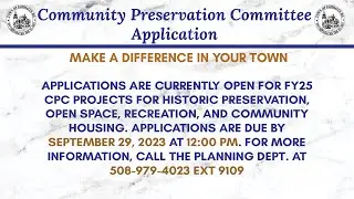 Community Preservation Committee Applications - FY25
