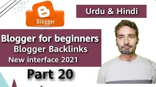 Blogger Backlink Type | Do-Follow & No Follow Backlink | Blogger Tutorial For Beginners | Part 20