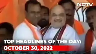 Top Headlines Of The Day: October 30, 2022