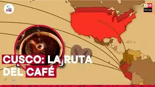 Cusco y la ruta del café que conquista a turistas | 