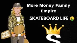 TRUMP WAYNE - SKATEBOARD LIFE EP 🤑 MMF 🤑 BEST RAPPER ALIVE 😎 SKATEBOARD MUSIC 🛹