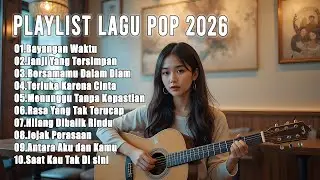 ☕ Playlist Cafe Indonesia 2026 – Lagu Santai & Nyaman untuk Fokus dan Kerja