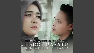 Harok Basatu Siriah Jo Pinang