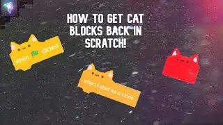 How To Get Back Cat Blocks Into Scratch ll Scratch Tutorial