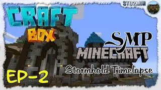 Craftbox SMP | Stormhold - The City So Far ? | Ep -2 | Timelapse | Minecraft 1.14.4