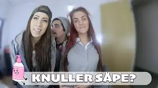 KNULLER SÅPE? | VLOGUKE