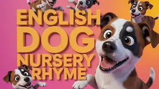 My Little Dog Song | Puppy Music Video for Children to Sing and Learn with Fun Rhymes