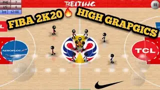 Fiba 2k20 (Stickman Edition) Mobile Free download | CAEA GAMING OFFICIAL