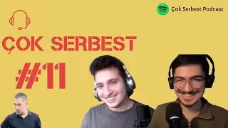 &Ccedil;ok Serbest #11 Şimdiki &Ccedil;ocuklar, Kuzey G&uuml;ney, Akaretler'deki Mankenler