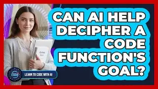 Can AI Help Decipher a Code Function's Goal?
