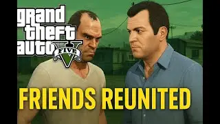 GTA 5 Story Mode Walkthrough | Friends Reunited (Trevor Meets Michael)