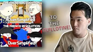 The French Revolution | OverSimplified | Reaction/Review!