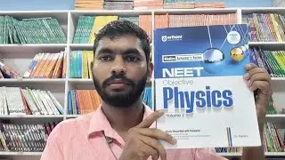 DC Pandey Neet Objective Physics  Volume 2 For Neet Exam 2026 Full Review With Detailed Explanation 