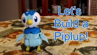 Let's Build a Piplup!
