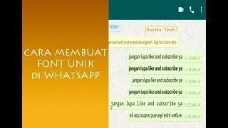 Membuat Font Unik di WhatsApp - Tutorial