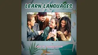 Learn Languages: Lost in Translation (Intro)