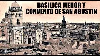 BASILICA MENOR Y CONVENTO DE SAN AGUSTIN - TWINS T LO KUENTA