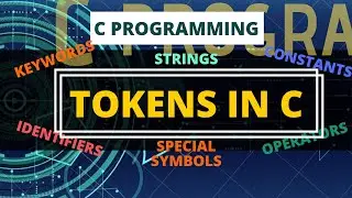 Tokens in C | C Programming